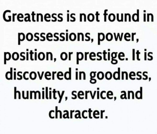 Greatness is found everywhere
